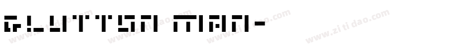 Glutton man字体转换